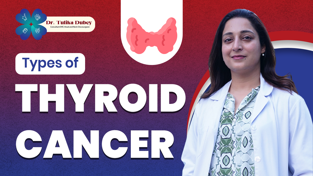 Types of Thyroid Cancer